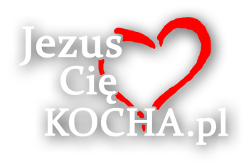 Jezus Cię Kocha!
